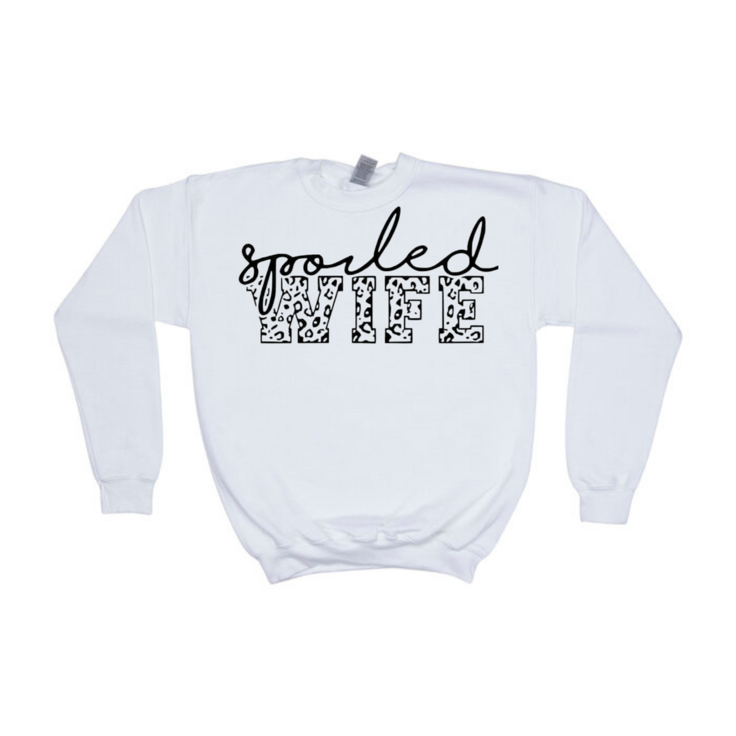 Spoiled Wife Crewneck